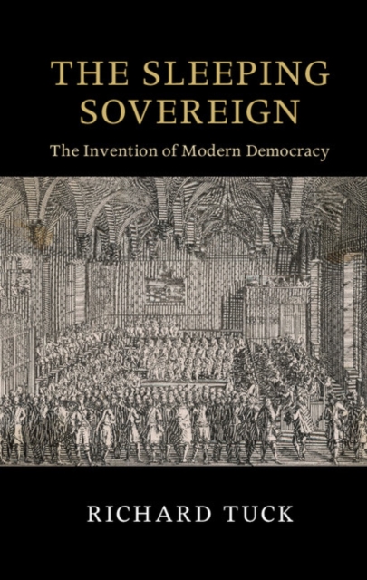 Sleeping Sovereign : The Invention of Modern Democracy, EPUB eBook