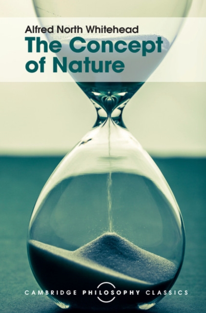 Concept of Nature : Tarner Lectures, PDF eBook