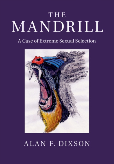 Mandrill : A Case of Extreme Sexual Selection, EPUB eBook