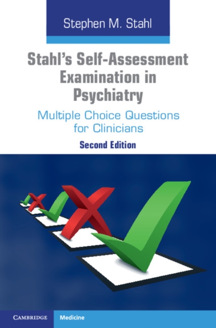 Stahl's Self-Assessment Examination in Psychiatry : Multiple Choice Questions for Clinicians, EPUB eBook