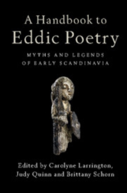 A Handbook to Eddic Poetry : Myths and Legends of Early Scandinavia, Paperback / softback Book