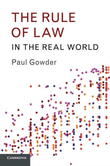 The Rule of Law in the Real World, Paperback / softback Book