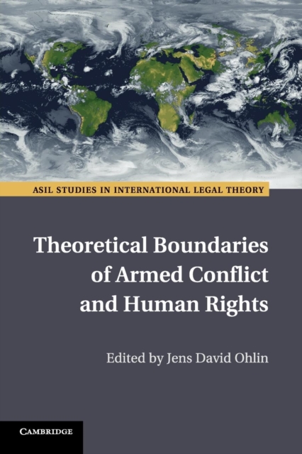 Theoretical Boundaries of Armed Conflict and Human Rights, Paperback / softback Book