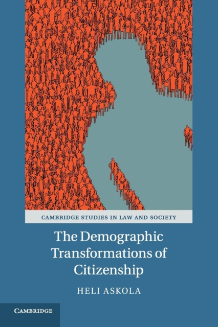 The Demographic Transformations of Citizenship, Paperback / softback Book