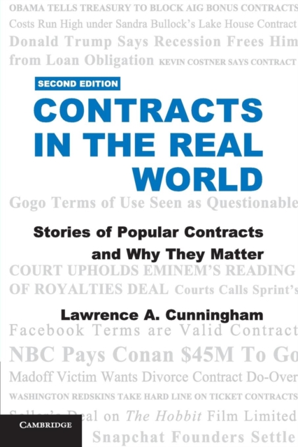 Contracts in the Real World : Stories of Popular Contracts and Why They Matter, Paperback / softback Book