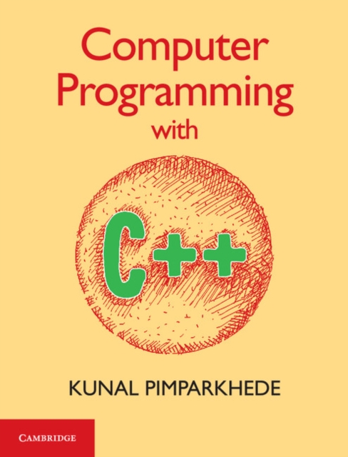 Computer Programming with C++, Paperback / softback Book
