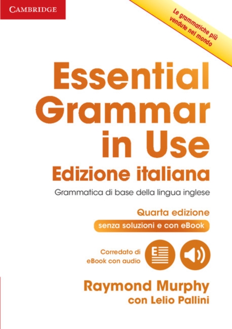 Essential Grammar in Use Book without Answers with Interactive eBook Italian Edition, Multiple-component retail product Book