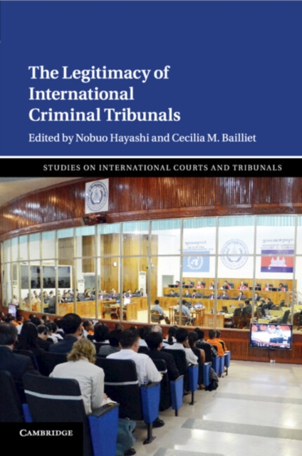 The Legitimacy of International Criminal Tribunals, Paperback / softback Book
