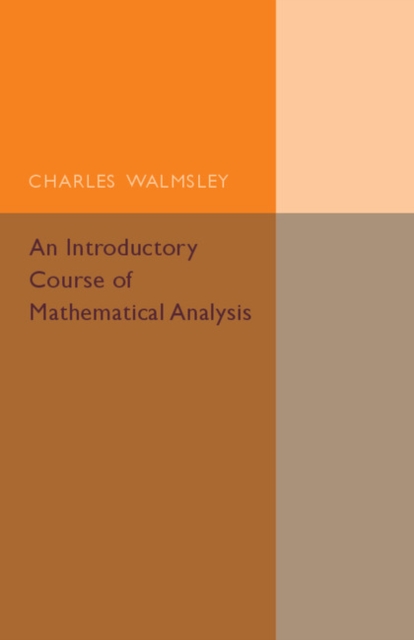 An Introductory Course of Mathematical Analysis, Paperback / softback Book