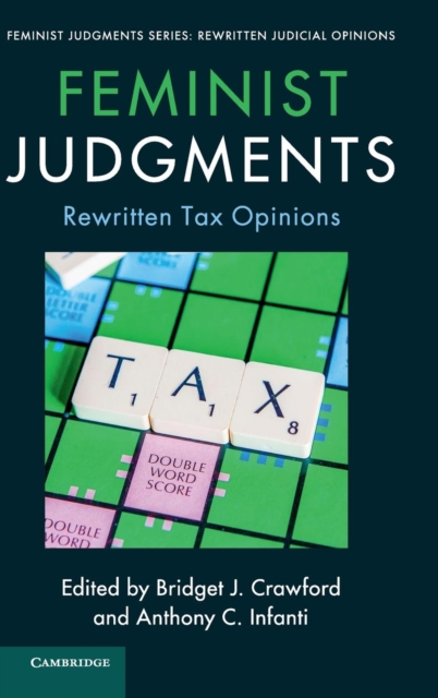 Feminist Judgments: Rewritten Tax Opinions, Hardback Book