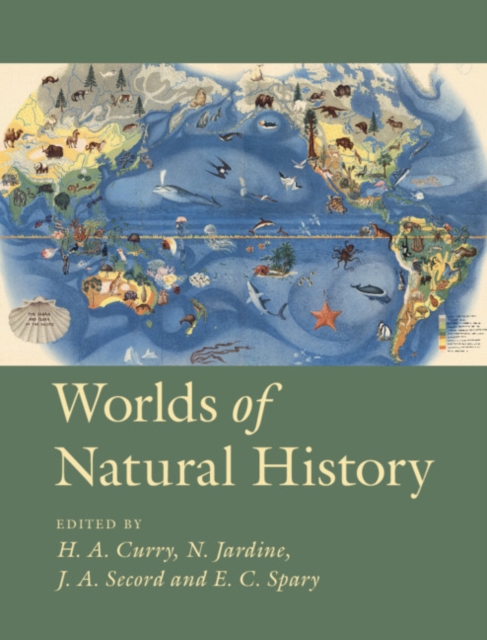 Worlds of Natural History, Hardback Book