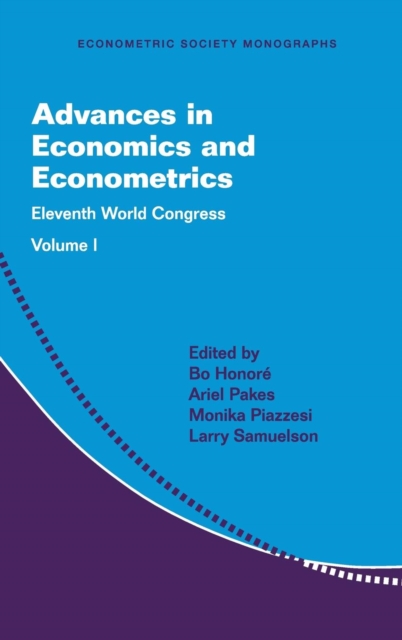 Advances in Economics and Econometrics: Volume 1 : Eleventh World Congress, Hardback Book