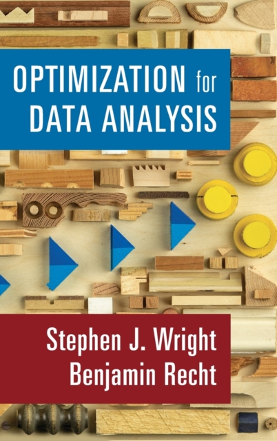 Optimization for Data Analysis, Hardback Book