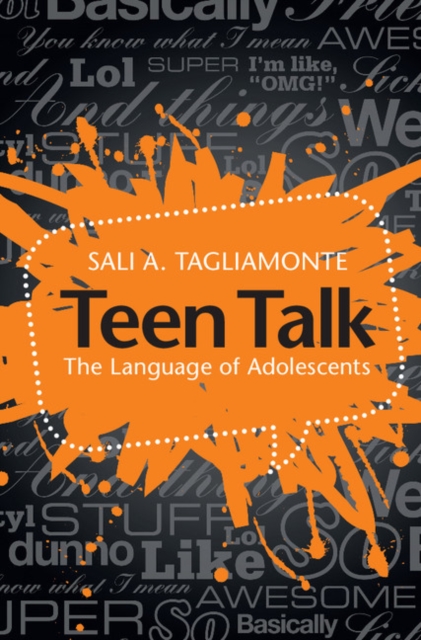 Teen Talk : The Language of Adolescents, PDF eBook