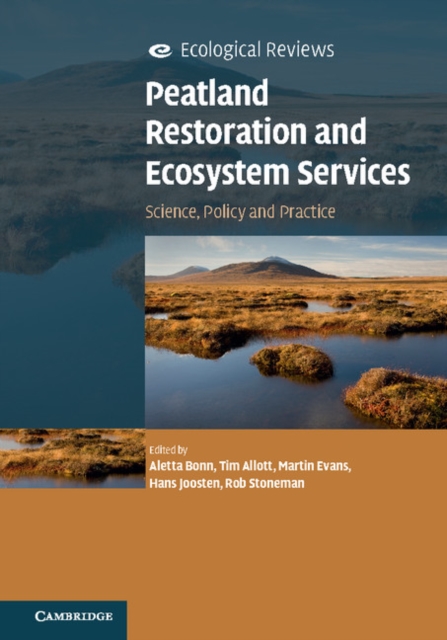 Peatland Restoration and Ecosystem Services : Science, Policy and Practice, EPUB eBook