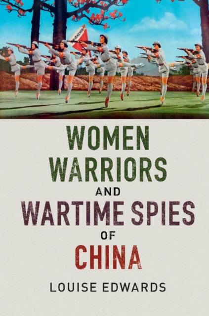 Women Warriors and Wartime Spies of China, EPUB eBook