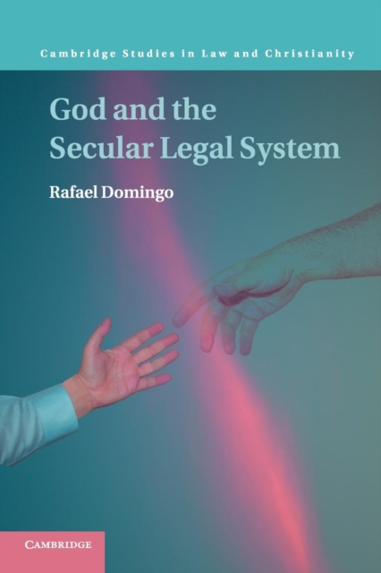 God and the Secular Legal System, Paperback / softback Book