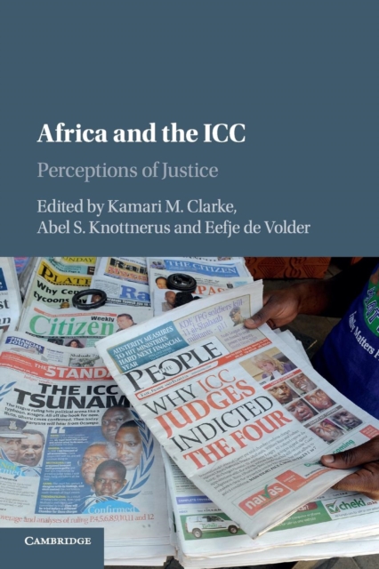 Africa and the ICC : Perceptions of Justice, Paperback / softback Book