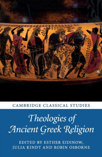 Theologies of Ancient Greek Religion, Paperback / softback Book