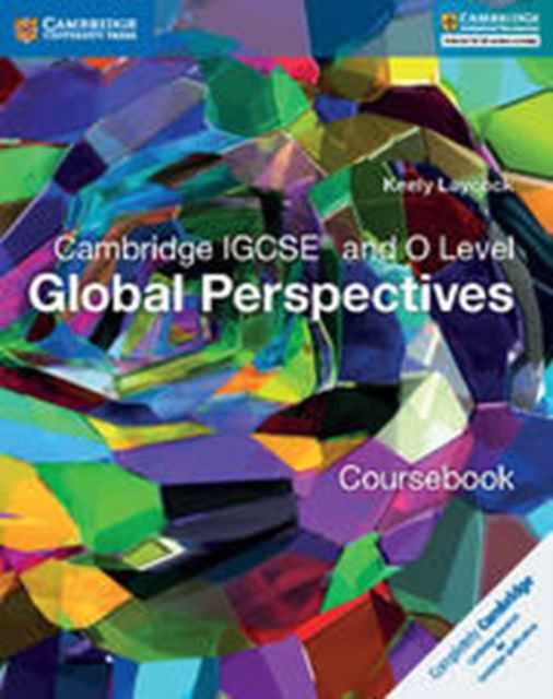 Cambridge IGCSE® and O Level Global Perspectives Coursebook, Paperback / softback Book