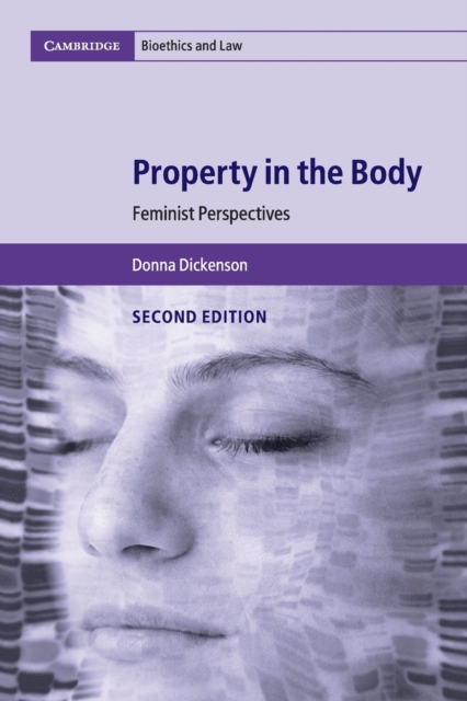 Property in the Body : Feminist Perspectives, Paperback / softback Book