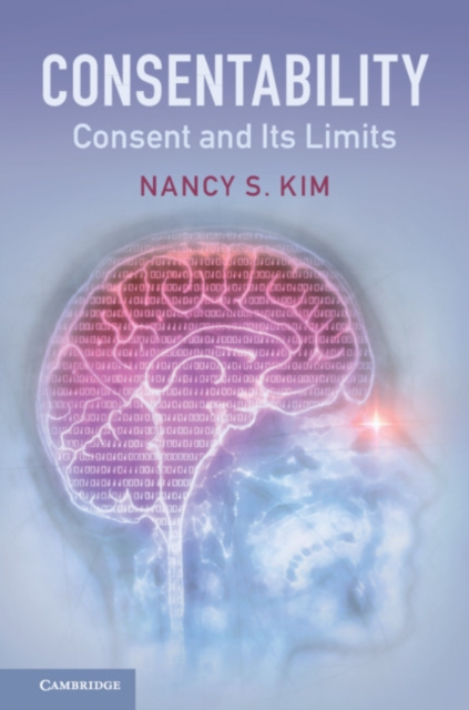 Consentability : Consent and its Limits, Paperback / softback Book
