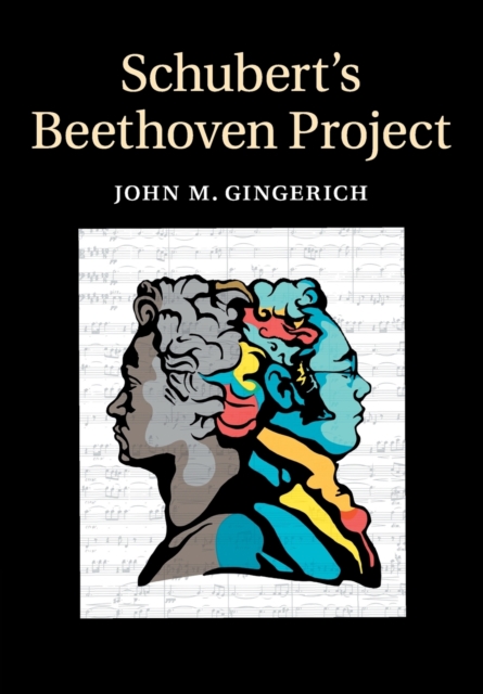 Schubert's Beethoven Project, Paperback / softback Book