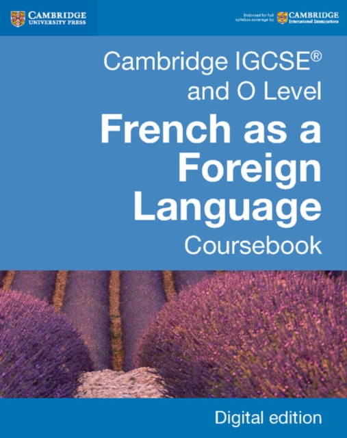 Cambridge IGCSE(R) and O Level French as a Foreign Language Coursebook Digital Edition, EPUB eBook