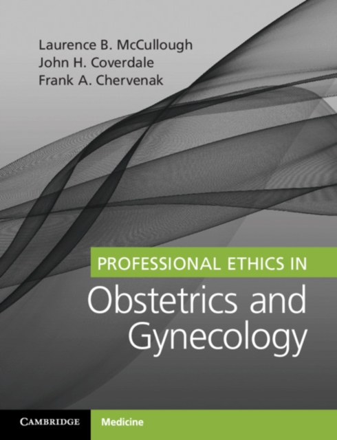 Professional Ethics in Obstetrics and Gynecology, Paperback / softback Book