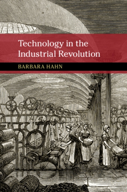 Technology in the Industrial Revolution, Paperback / softback Book