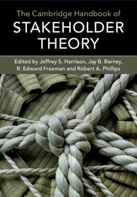 The Cambridge Handbook of Stakeholder Theory, Paperback / softback Book