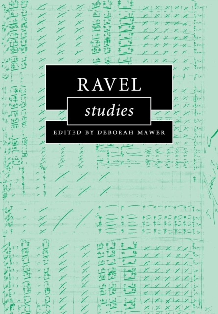 Ravel Studies, Paperback / softback Book