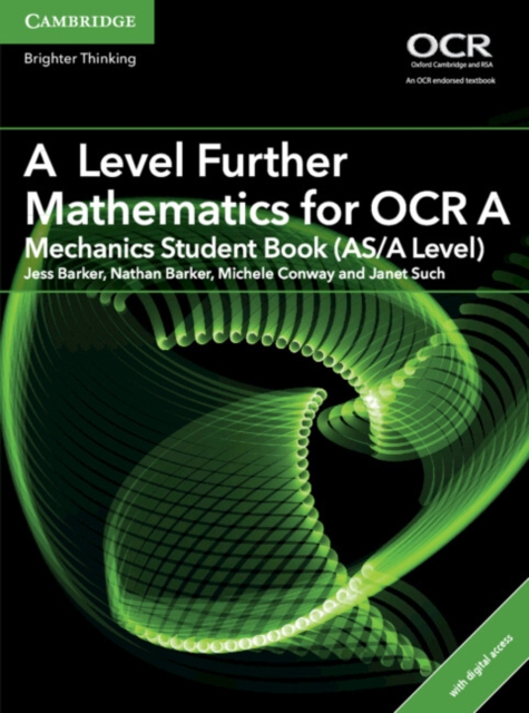 A Level Further Mathematics for OCR Mechanics Student Book (AS/A Level) with Digital Access (2 Years), Mixed media product Book