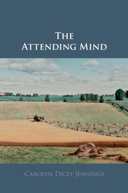 The Attending Mind, Paperback / softback Book