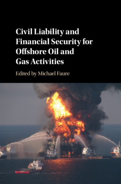 Civil Liability and Financial Security for Offshore Oil and Gas Activities, PDF eBook