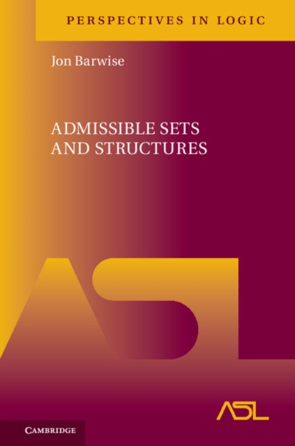 Admissible Sets and Structures, PDF eBook