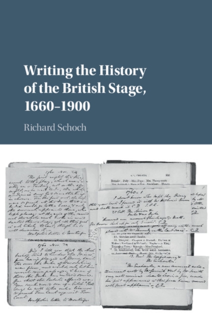 Writing the History of the British Stage : 1660-1900, EPUB eBook