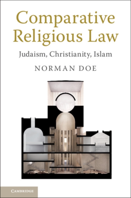 Comparative Religious Law : Judaism, Christianity, Islam, EPUB eBook