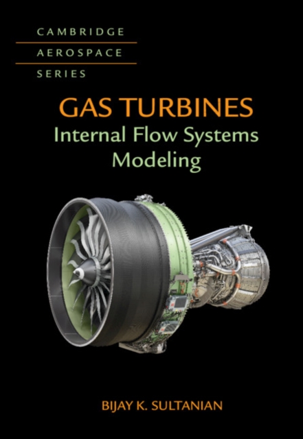 Gas Turbines : Internal Flow Systems Modeling, EPUB eBook