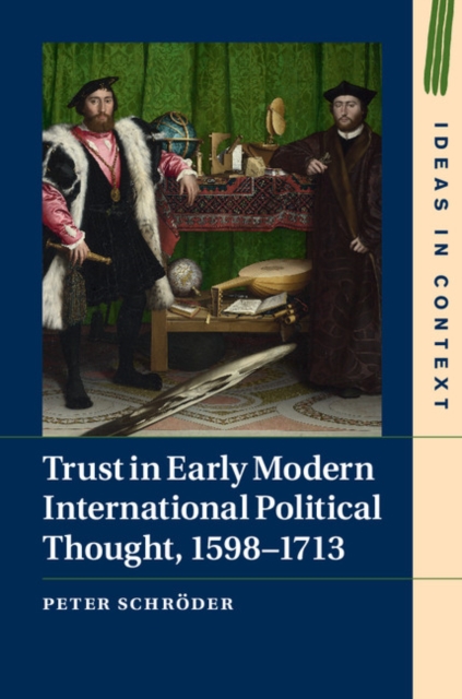Trust in Early Modern International Political Thought, 1598-1713, PDF eBook