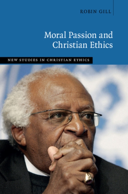 Moral Passion and Christian Ethics, PDF eBook