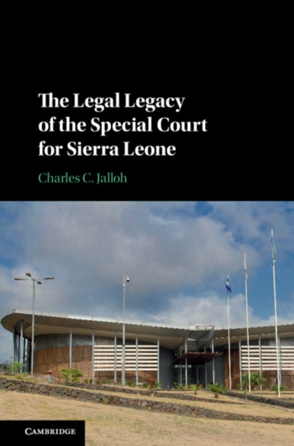 Legal Legacy of the Special Court for Sierra Leone, EPUB eBook