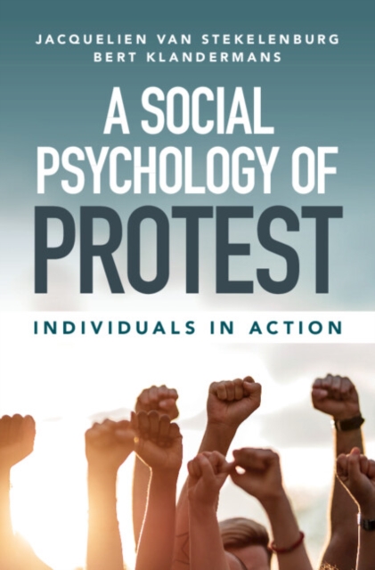 Social Psychology of Protest : Individuals in Action, PDF eBook