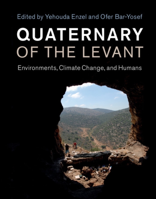 Quaternary of the Levant : Environments, Climate Change, and Humans, EPUB eBook