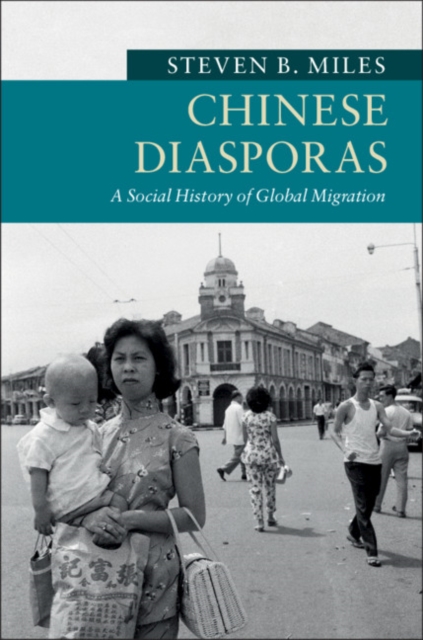 Chinese Diasporas : A Social History of Global Migration, PDF eBook