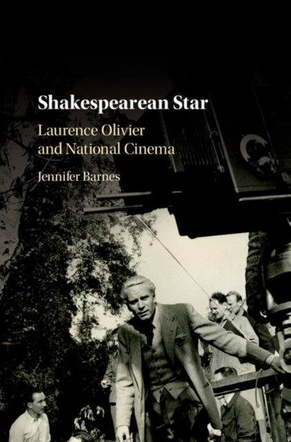 Shakespearean Star : Laurence Olivier and National Cinema, PDF eBook