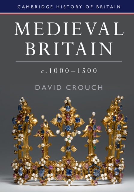 Medieval Britain, c.1000-1500, PDF eBook
