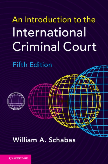 An Introduction to the International Criminal Court, EPUB eBook