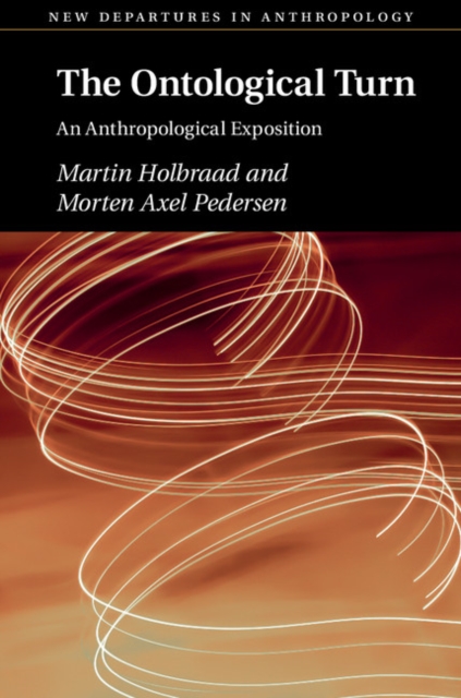 Ontological Turn : An Anthropological Exposition, PDF eBook