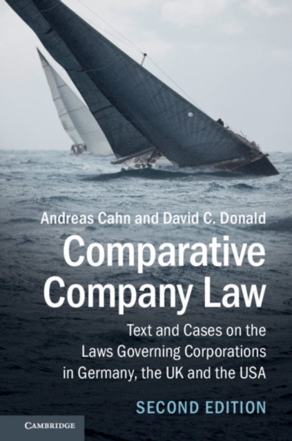 Comparative Company Law : Text and Cases on the Laws Governing Corporations in Germany, the UK and the USA, EPUB eBook